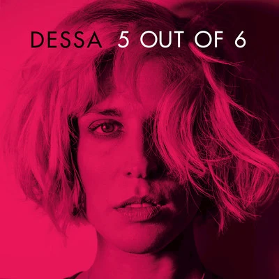 5 Out of 6 专辑 Dessa