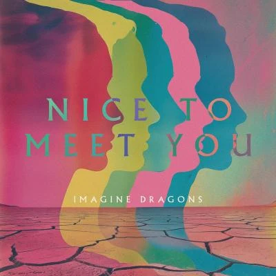 Nice to Meet You 專輯 Imagine Dragons/Synchronice