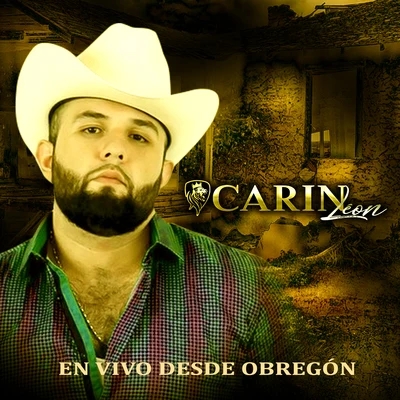 En Vivo Desde Obregón 專輯 Conjunto Primavera/Carin Leon