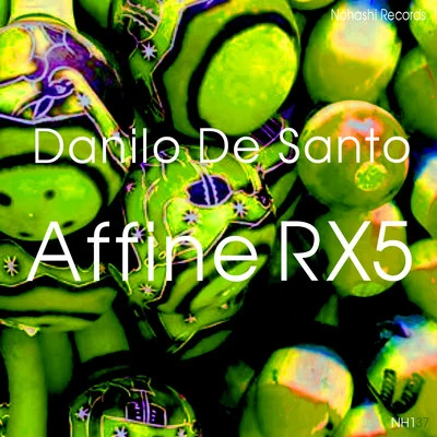 Affine RX5 專輯 Danilo De Santo/Roy Batty/Elia De Biase/Leo Lippolis/Alex Raider