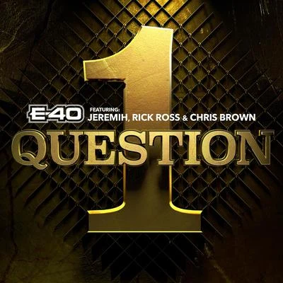 1 Question 專輯 E-40