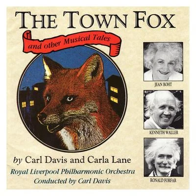 The Town Fox and Other Musical Tales 专辑 Carl Davis