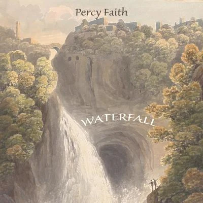 Waterfall 專輯 Percy Faith/Leroy Anderson And His Orchestra