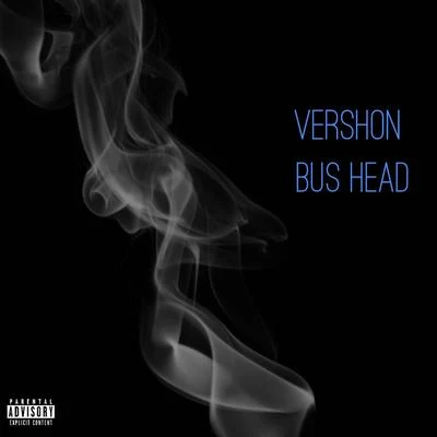 Bus Head 專輯 Jakal/Vershon