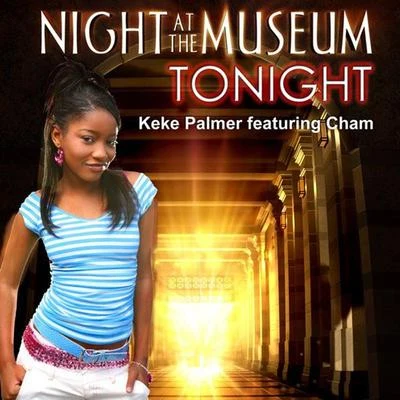 Tonight (From "Night at the Museum") 專輯 Keke Palmer