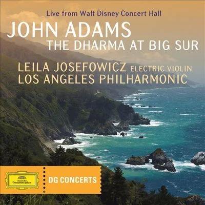 John Adams: The Dharma at Big Sur 專輯 Leila Josefowicz