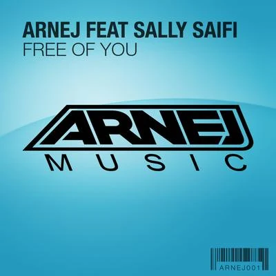 Free Of You 专辑 Arnej