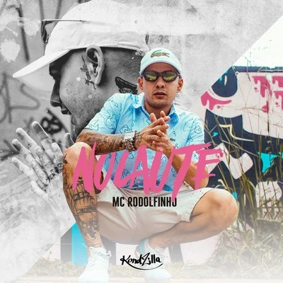 Nocaute 专辑 Brandon Louis/Mc Rodolfinho/J Nup