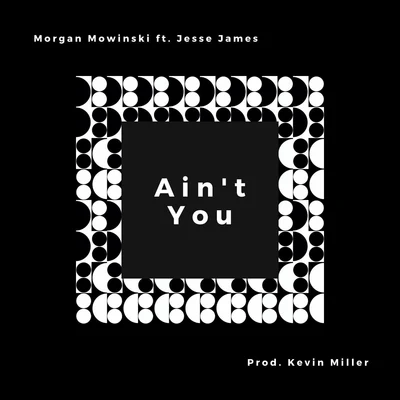 Aint You (feat. Jesse James) 專輯 Nutta/Jesse James