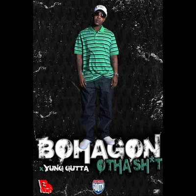 Otha **** (feat. Yung Gutta) 專輯 Don Cannon/Bohagon