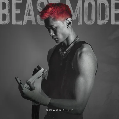 BEAST MODE 專輯 SwagKelly/頓頓