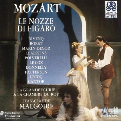 Mozart: Le nozze di Figaro 专辑 La Grande Écurie et la Chambre du Roy/Jean-Claude Malgoire