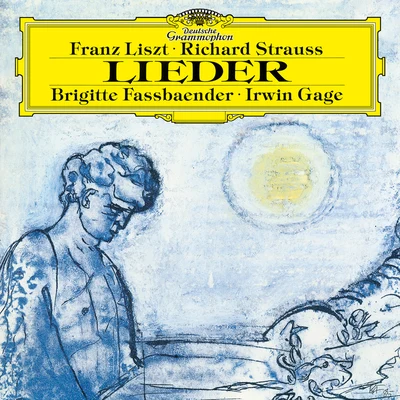 LisztRichard Strauss: Lieder (Selection) 專輯 Brigitte Fassbaender