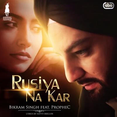 Rusiya Na Kar 專輯 M.anifest/The PropheC/Arjun