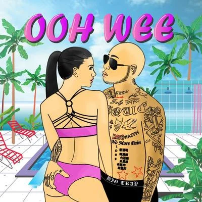 OOH WEE 专辑 Big Tray/焕英/Dopesun & LogicX