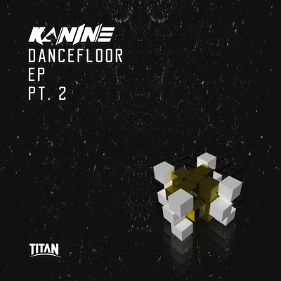 Dancefloor EP Part 2 專輯 A Little Sound/Kanine