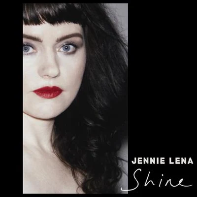 Shine 專輯 Jennie Lena