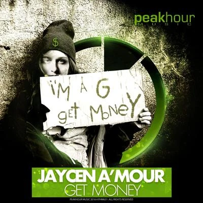 Jaycen A'mour Get Money