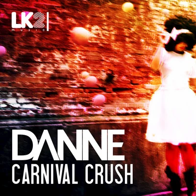 Carnival Crush 專輯 LIVIT/DANNE