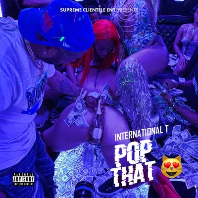 Pop That 專輯 International T