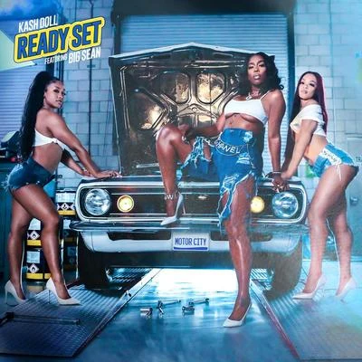 Ready Set 專輯 Kash Doll