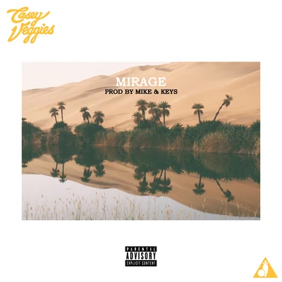 Mirage 專輯 Casey Veggies/Rockie Fresh