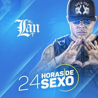 24 horas de sexo 专辑 MC Lan/Shevchenko e Elloco