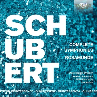 Quintessence Schubert: Complete Symphonies, Rosamunde 專輯 Herbert Blomstedt