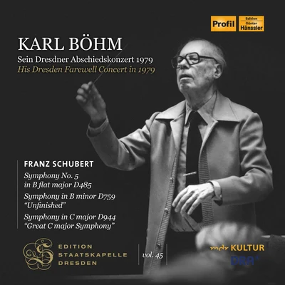 Edition Staatskapelle Dresden, Vol. 45: Karl Böhms Dresden Farewell Concert in 1979 (Live) 專輯 Staatskapelle Dresden/Berlin Radio Symphony Orchestra/Natalie Dessay/Erich Leinsdorf/Karl Christian Kohn