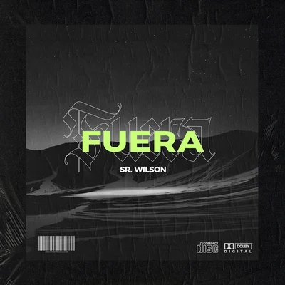 Fuera 專輯 Sr. Wilson/Boxinbox