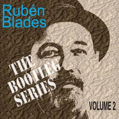 The Bootleg Series, Vol. 2 (Live) 專輯 Rubén Blades/Willie Colón