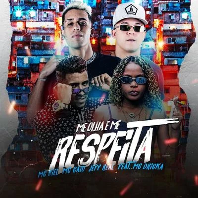 MC Caio Me Olha e Me Respeita (feat. Mc Dricka)