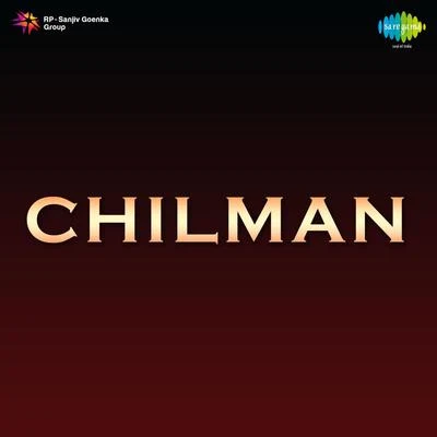 Chilman 專輯 Husn Banu/Shama/Zohrabai Ambalawali/Kaushalya/KALYANI