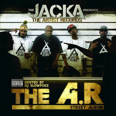 The Jacka Presents The Artist Records: The A.R. Street Album 专辑 Gamed Up/Jbills/Droopy A/S.l./Interstate Steve