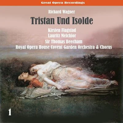 Wagner: Tristan Und Isolde, Vol. 1 專輯 Lauritz Melchior/The Columbia Symphony Orchestra/Enrich Leinsdorf