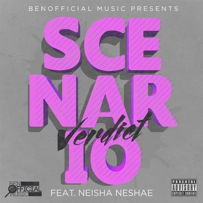 Scenario (feat. Neisha Neshae) 專輯 Neisha Neshae