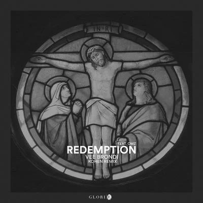 Redemption (Kohen Remix) 專輯 Fly N Elroy/omz