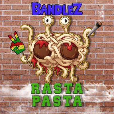 Rasta Pasta 專輯 Bandlez