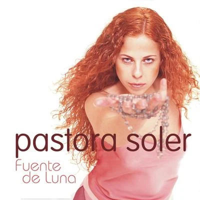 Fuente De Luna 專輯 José Carlos Gómez/Pastora Soler