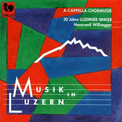 Musik in Luzern: A Capella Chormusik (A Capella Choir Music) 专辑 Charles Gounod