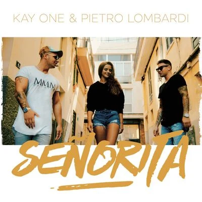 Senorita 專輯 Kay One