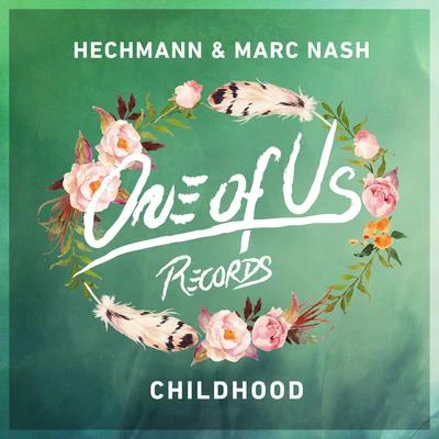 Childhood 專輯 TSCHAX/Hechmann/Mason J