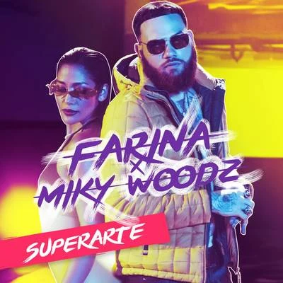 FarinaSanto & Johnny Superarte