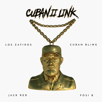 Cuban Link II 专辑 Dj Cia/Cuban Bling/Rincon Sapiência/Will Hype/The Zombie Kids