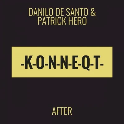 After 專輯 Danilo De Santo/Roy Batty/Elia De Biase/Leo Lippolis/Alex Raider