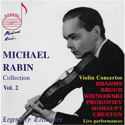 Michael Rabin, Vol. 2: 6 Violin Concertos (Live) 專輯 New York Philharmonic/Kurt Masur