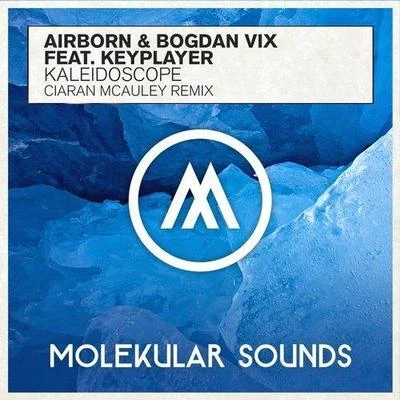 Kaleidoscope (Ciaran McAuley Remix) 專輯 Ciaran McAuley