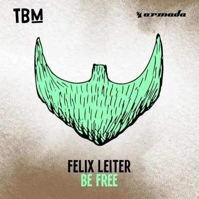 Be Free 專輯 Dimitri Z/Felix Leiter/Rubber People