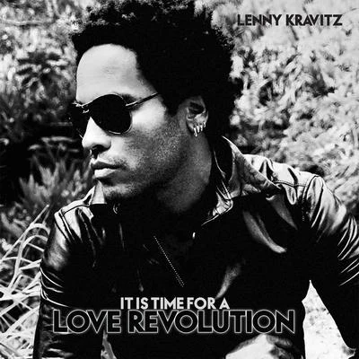 It Is Time For A Love Revolution 專輯 Lenny Kravitz