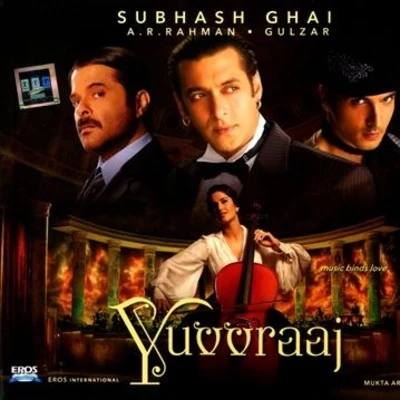 Yuvvraaj 專輯 A.R. Rahman/Neeti Mohan/Shakthisree Gopalan/Sonu Nigam/Vishal Dadlani